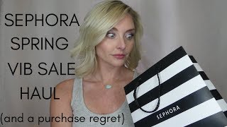 Sephora VIB Sale Haul | What I Bought and What I Am Already Regretting