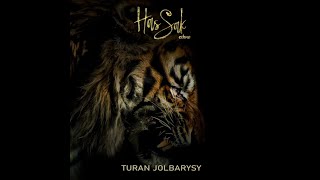 Tiger Turan  HasSak, Туранский тигр, Тұран жолбарыс