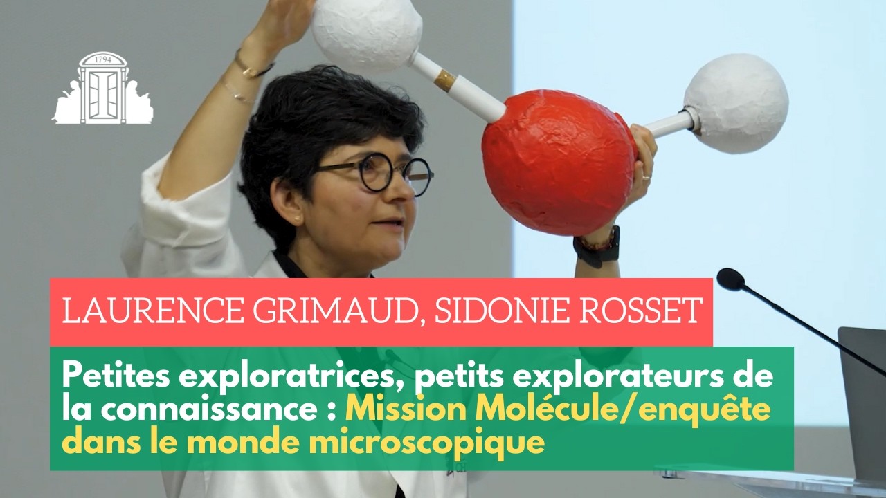 [#PE²C S1E2] Mission Molécule : enquête dans le monde microscopique | ENS-PSL
