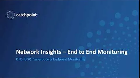 Network Monitoring with Catchpoint Network Insights