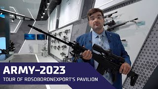 Tour of Rosoboronexport's pavilion at ARMY-2023