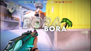 bora bora  (Valorant Montage)