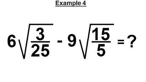 Algebra - Ch. 21: Addition and  Subtraction of Radical Expressions (11 of 11) Example 4