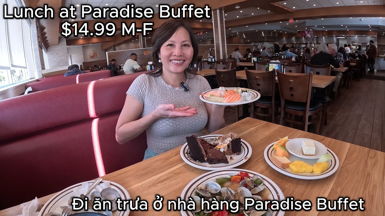 Lunch at Paradise Buffet