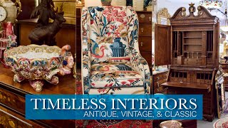 CLASSIC LUXURY ♥ Antiques Vintage Furniture Decor Elegant Shop Tour 2023 Home Interior Design Ideas