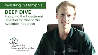 Deep Dive - Investment Analysis of 3475 Chowning Road Memphis TN 38135