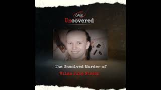 The Unsolved Murder of Wilma June Nissen
