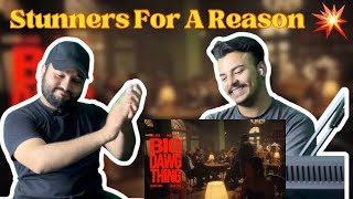 Umair, JJ47, Talha Anjum, Shamoon Ismail, Talhah Yunus - BIG DAWG THING | Reaction | Sheikh’s Appear