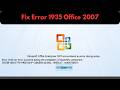 FIXED: Office 2007 Error 1935 "An error occurred during installation"