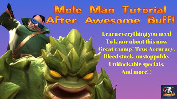 MOLE MAN Tutorial! How to use Mole Man after his amazing buff! Utility and nice damage!