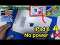 Ipad 8 no power  ipad 8 power ic replaceoverheating 