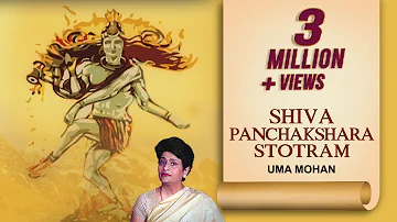 SHIVA PANCHAKSHARA STOTRAM | Audio | UMA MOHAN | Lord Shiva Song