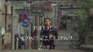 PARODY CROWS ZERO JOWO | Bikin Ngakak