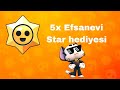 5x Efsanevi Star hediyesi açılımı