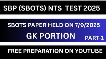 Today SBP SBOTS NTS Paper held on 7/9/2025 ||SBP SBOTS past papers| SBP SBOTS Preparation 2025