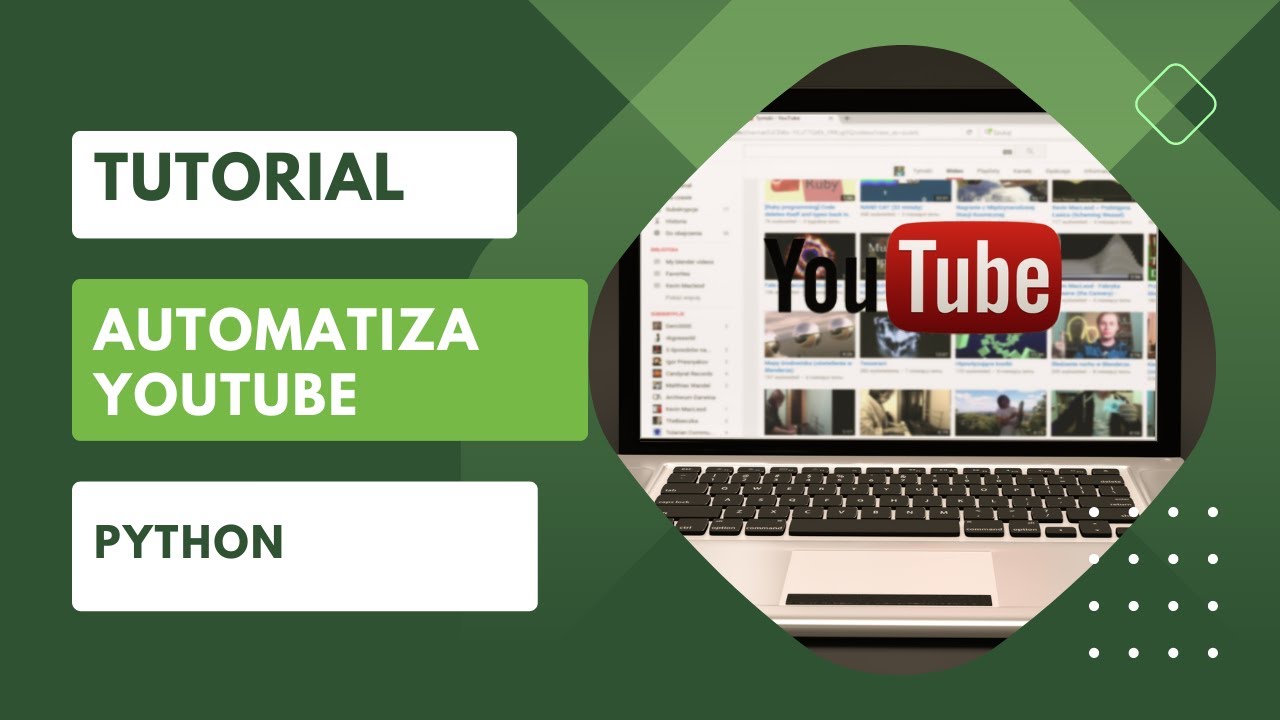 Automatiza YOUTUBE con PYTHON - YouTube
