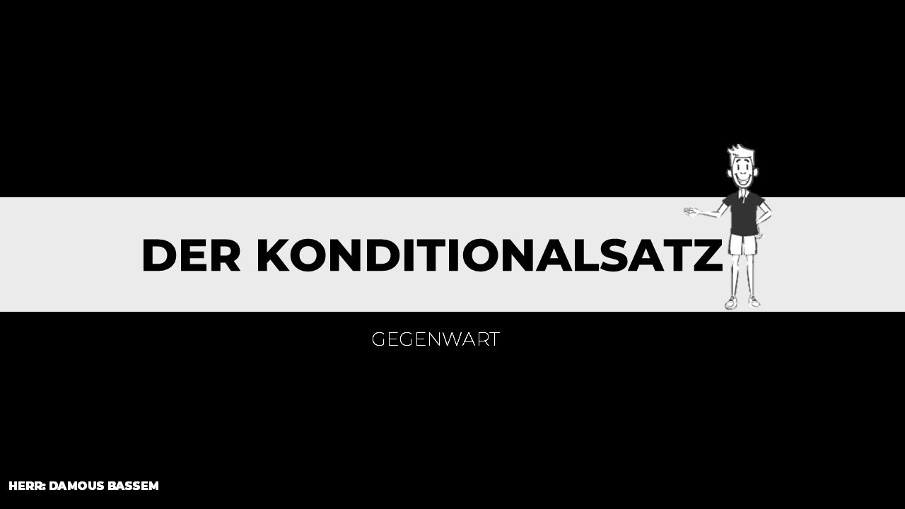 Der Konditionalsatz