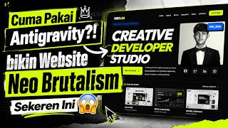 Cuma Pakai Antigravity?! Bikin Website Neo Brutalism Sekeren Ini