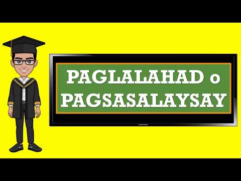 PAGLALAHAD o PAGSASALAYSAY by Sir Juan Malaya