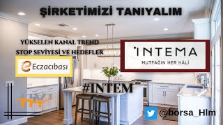 #INTEM ( İntema İnşaat ve Tesisat Malzemeleri Yatırım ve Pazarlama A.Ş )