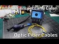 How To Inspect and Clean Optic Fiber Cables