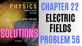 Celebrity Halliday resnick chapter 22 problem 56 solution | Fundamentals of physics 10e solutions Wealth