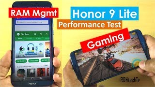 Honor 9 Lite Performance Test - Gaming, RAM Management, Battery, Benchmarks screenshot 3
