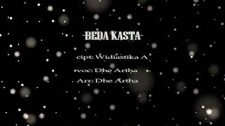 Beda Kasta — Dhe Artha [LAGU BALI TERBARU 2019]