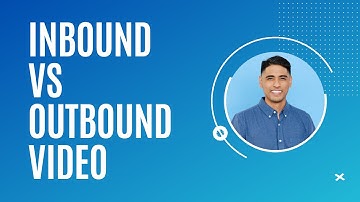 Inbound vs Outbound Video Marketing ~ What
