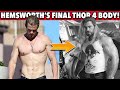 Chris Hemsworth shows off final Thor 4 physique AND TELLS THE TRUTH ABOUT IT!