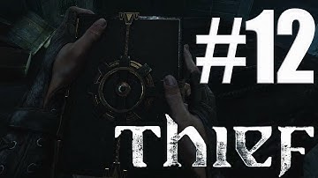 Thief PS4 Gameplay Walkthrough Part 12 "Book of Rituals"