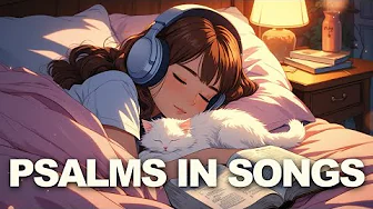 Psalms for Sleep – Gentle Worship Music to Rest (2 Hours)
