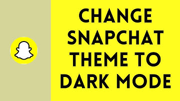 How to Change Snapchat Theme to Dark Mode (2024) | Edit Snapchat Theme to Dark Mode