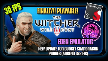The Witcher 3 : Wild Hunt on Mobile Eden Emulator PR Build Setup And Gameplay | Snapdragon 6 Gen 4 