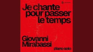 Je chante pour passer le temps - Giovanni Mirabassi