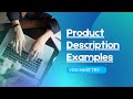 Product description examples you must try for your ecommerce store