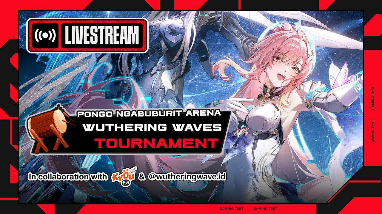 [LIVE 🔴] PONGO NGABUBURIT ARENA - WUTHERING WAVES TOURNAMENT