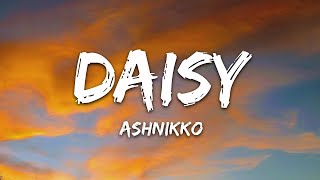 Ashnikko - Daisy (Lyrics Video)