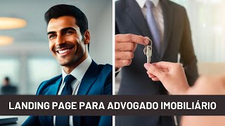 5 MODELOS DE LANDING PAGE PARA ADVOGADO IMOBILIÁRIO