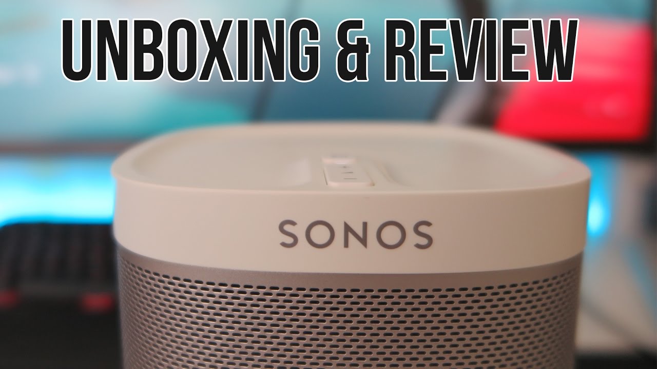 SONOS PLAY 1 WIRELESS SPEAKER UNBOXING & REVIEW