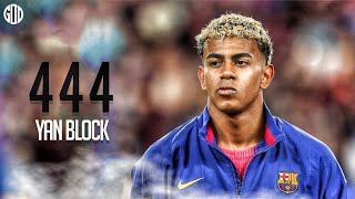 Lamine Yamal ● 444 - Yan Block ● Goals & Skills 2025/26 HD