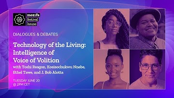 Technology of the Living: The Intelligence of Voice and Volition - MozFest House: Amsterdam