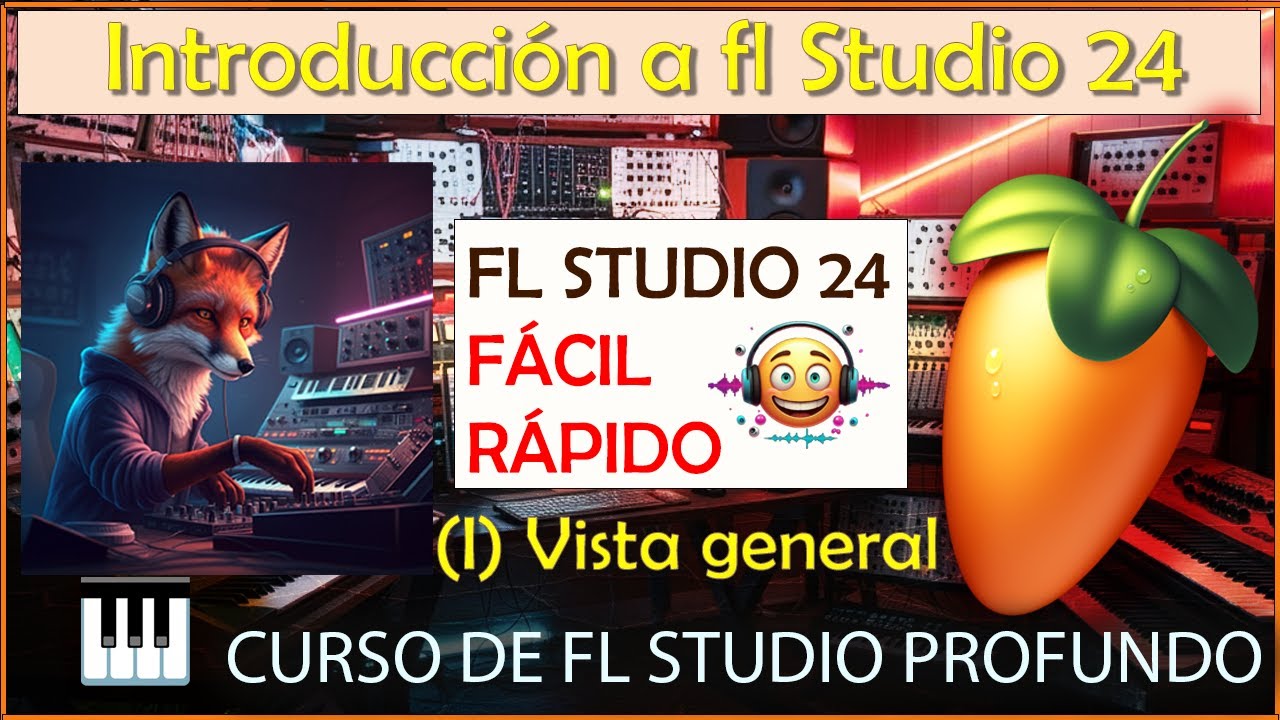 Curso de Fl studio 24 profundo rápido y fácil (I) vista general - YouTube