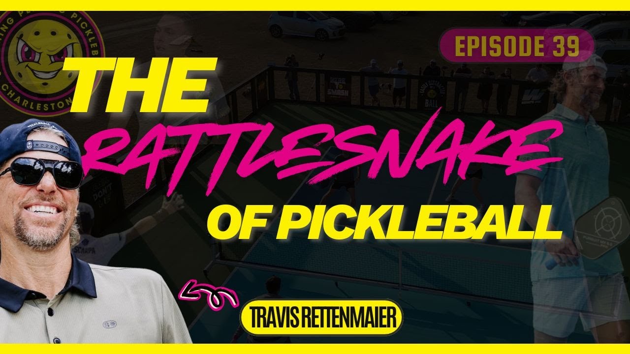 The Rattlesnake of Pickleball: Travis Rettenmaier