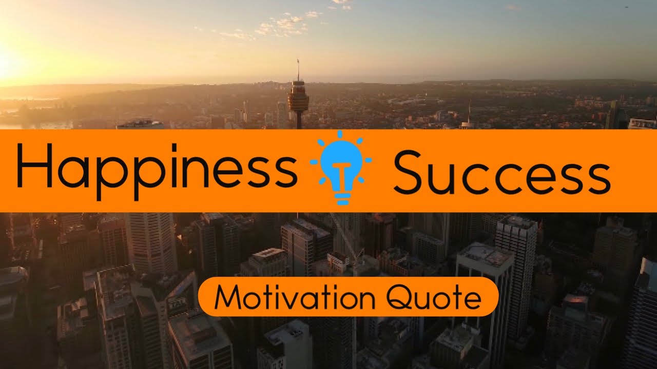 happiness-the-ultimate-key-to-success-youtube