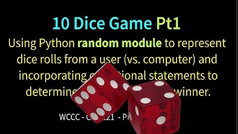 10 Dice Game (Python) Pt1