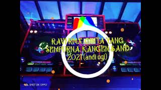 Single funkot RAVI RMX. CINTA YANG SEMPURNA-KANGEN BAND. (andy ogi)
