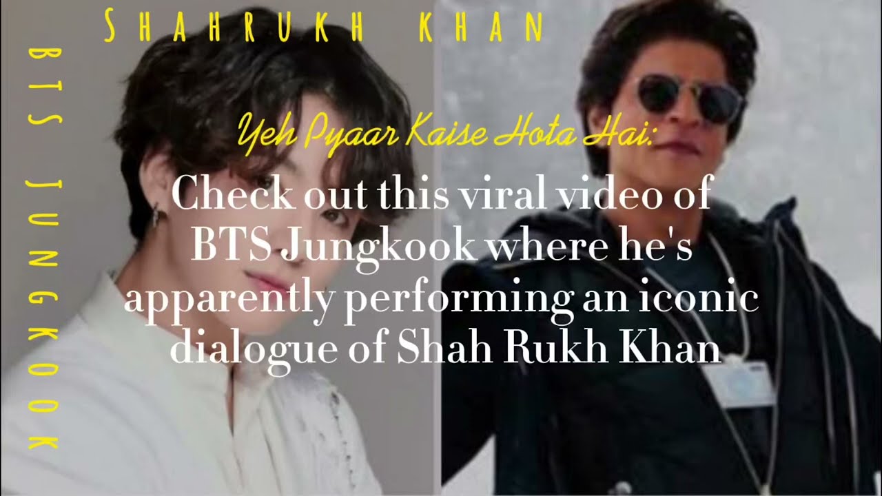 viral video of BTS Jungkook where he's apparently performing an iconic dialogue of Shah Rukh Khan😎