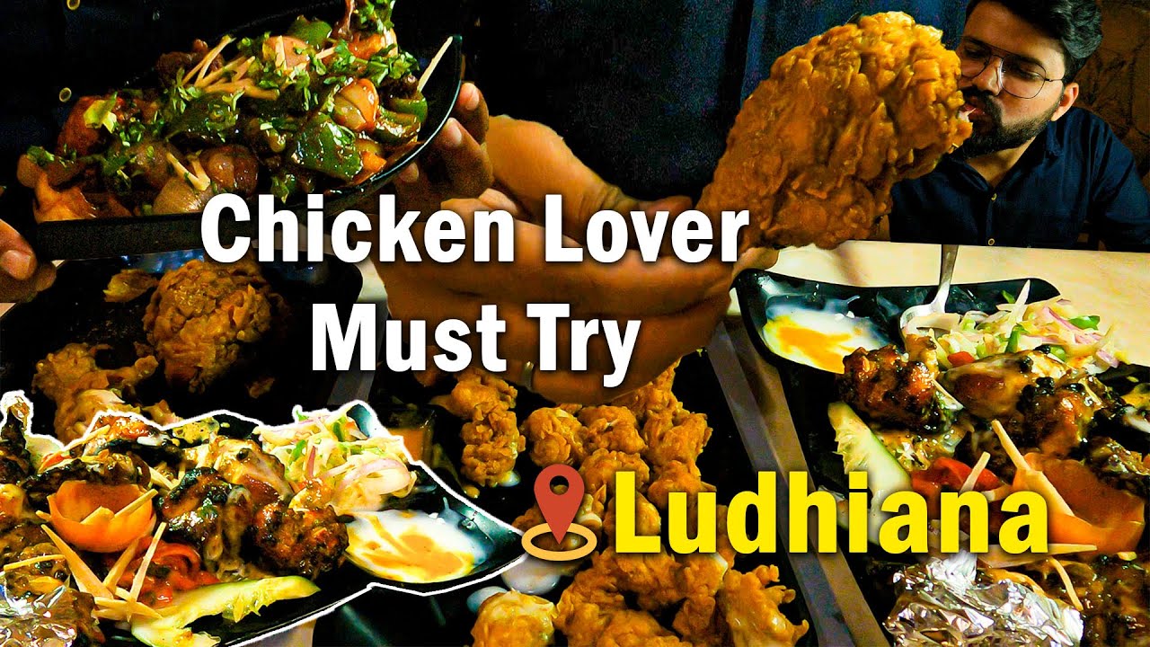 The Top 6 Chicken Dishes in Ludhiana that You Must Try Indian Flames