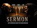 The Sermon | Not Everyone Hears The Same Message | Streaming Now! | Trailer [4K]